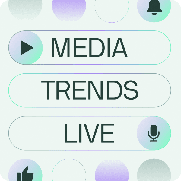 Media Trends Live