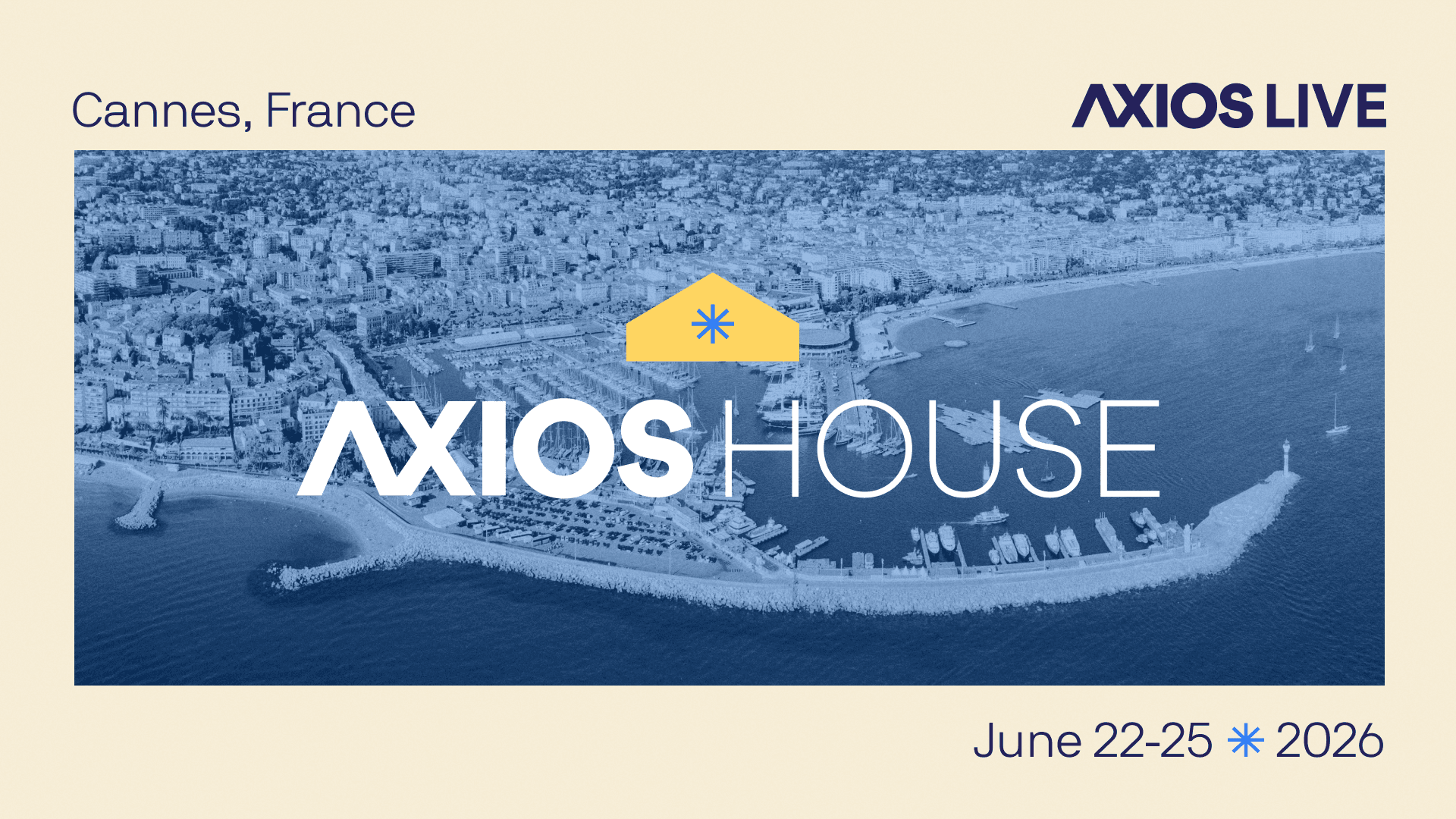 Request an Invite | Axios House at Cannes 2026